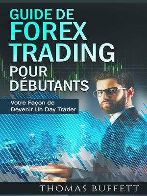 cover image of Guide de FOREX Trading pour Débutants